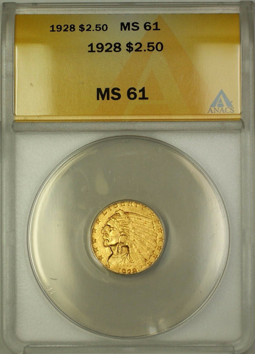1928 $2.50 Indian Quarter Eagle Gold Coin ANACS MS-61 (B)