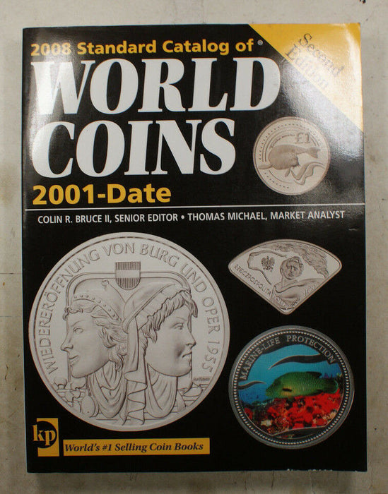 Standard Catalog of World Coins 2001-Date  2rd Official Edition 2008