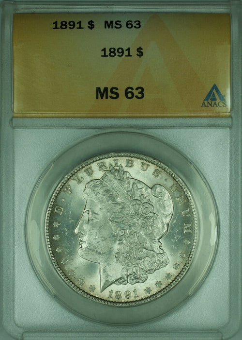 1891 Morgan Silver Dollar $1 Coin ANACS MS-63 Lightly Toned