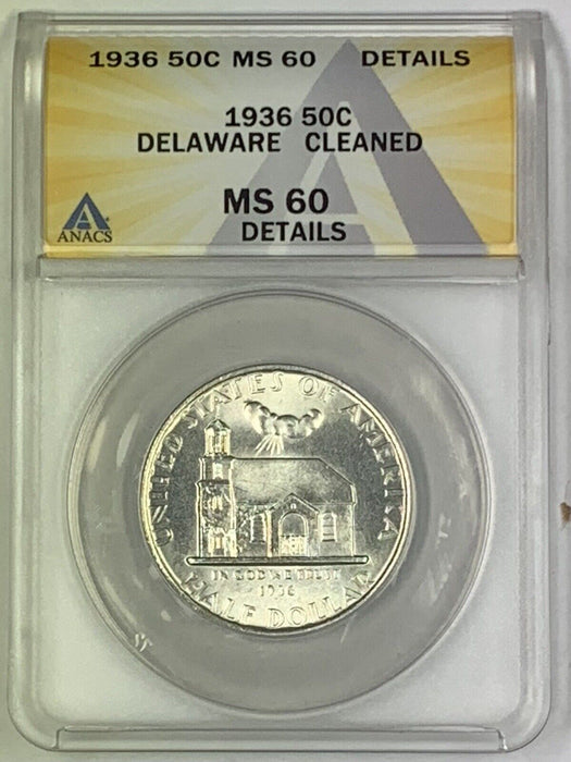 1936 Delaware Half Dollar Commemorative Coin ANACS MS-60 Details (Looks Better)
