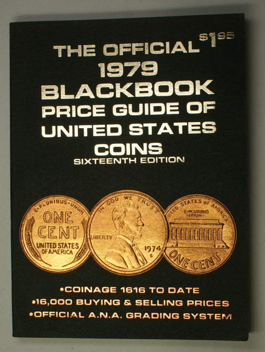 Official 1979 BlackBook Price Guide of United States Coins Sixteenth Edition