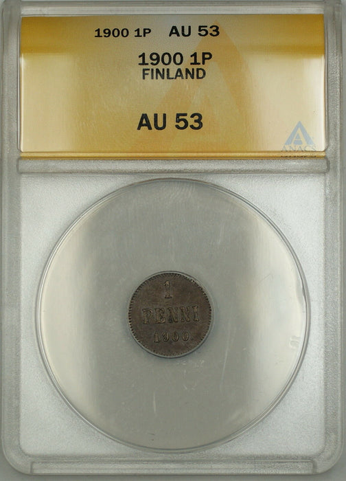 1900 Finland 1P Penni Coin ANACS AU-53
