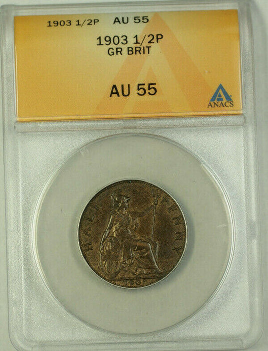 1903 Great Britain 1/2 Penny Coin ANACS AU-55