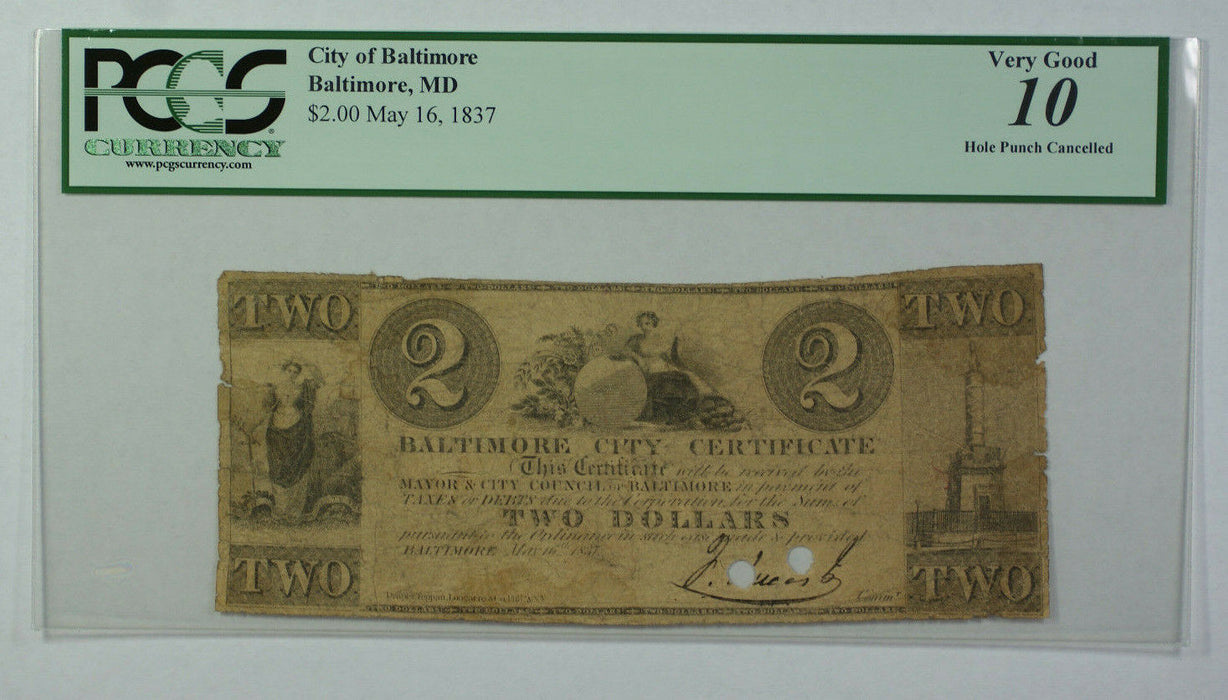 May 16th 1837 $2 Obsolete Currency Baltimore MD PCGS VG-10 Hole Punch Cancelled