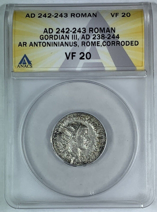 AD 242-243 Roman Gordian III, Antoninianus ANACS VF 20
