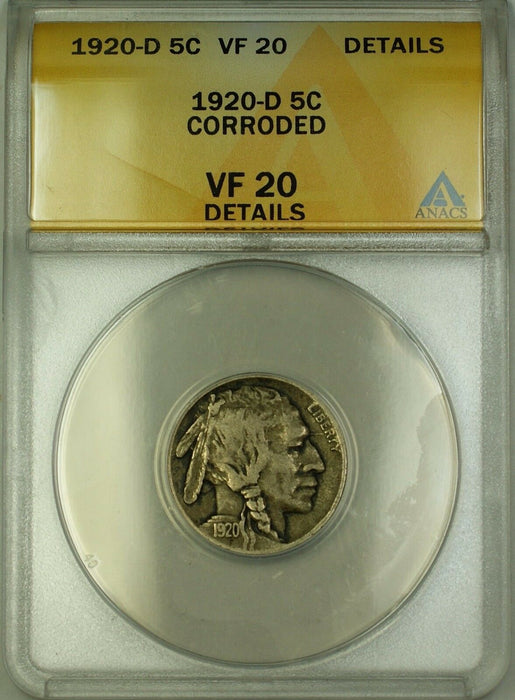 1920-D Buffalo Nickel 5c Coin ANACS VF-20 Details Corroded