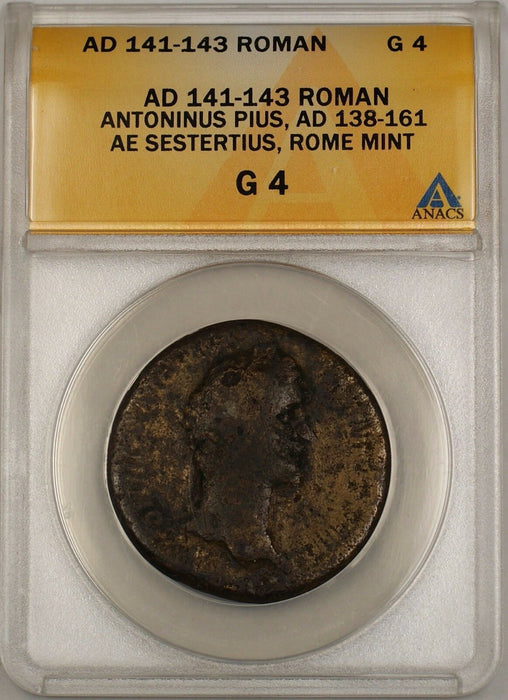 AD 141-43 Roman Rome Mint Antoninus Pius AE Sestertius Ancient Coin ANACS G-4