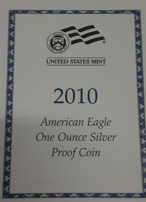 2010-W Proof American Silver Eagle S$1 1 Oz Troy .999 Fine With COA & OGP