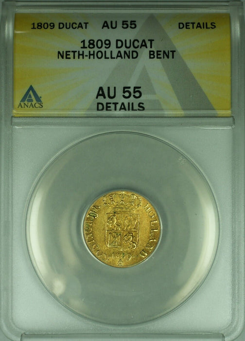 1809 Netherlands-Holland Gold Ducat Coin  ANACS AU-55 Details-Bent