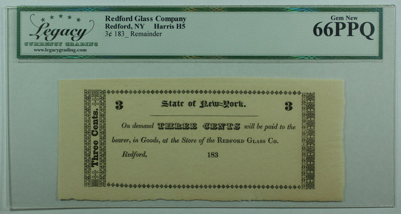 183_ 3c Three Cents Remainder Redford Glass Co. NY Currency Note Legacy 66 PPQ