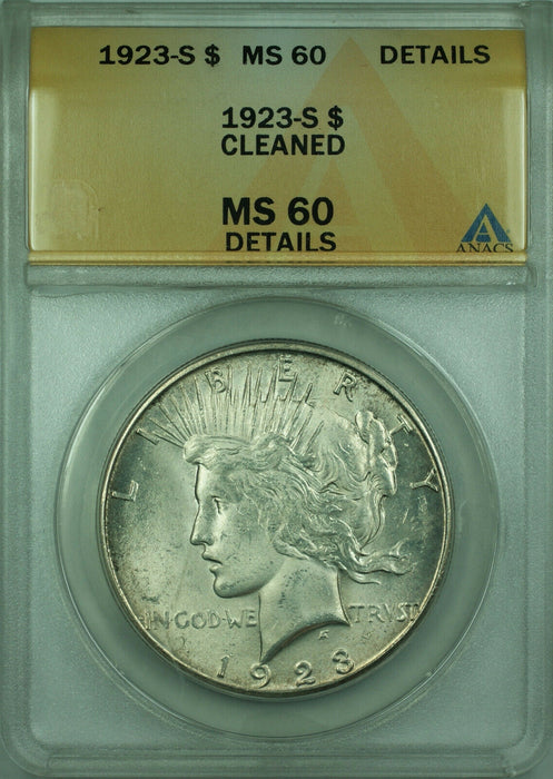 1923-S Peace Silver Dollar $1 Coin ANACS MS-60 Details Cleaned