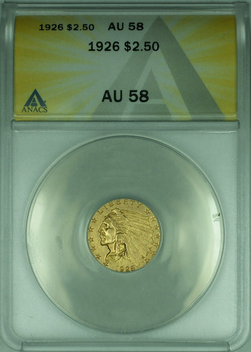 1926 Indian Head Quarter Eagle $2.50 Gold Coin ANACS AU-58