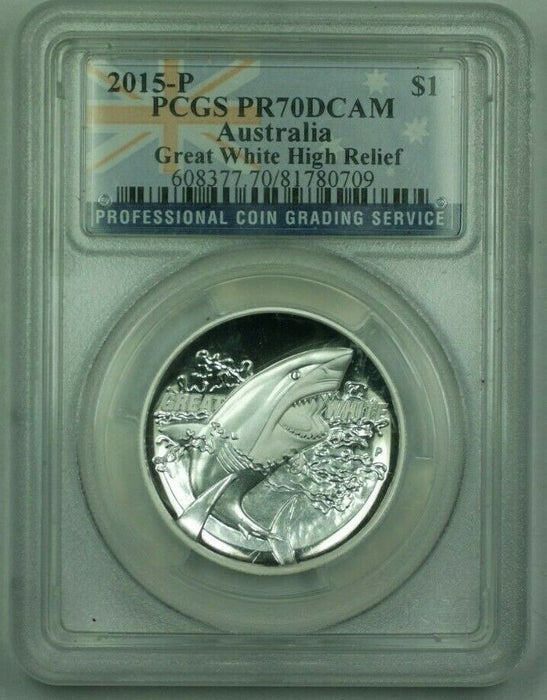 2015-P $1 High Relief Australia Great White PCGS PR-70 1 Oz. Silver Proof DCAM