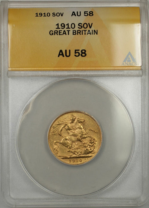 1910 Great Britain Sovereign Gold Coin ANACS AU-58 (A AMT)