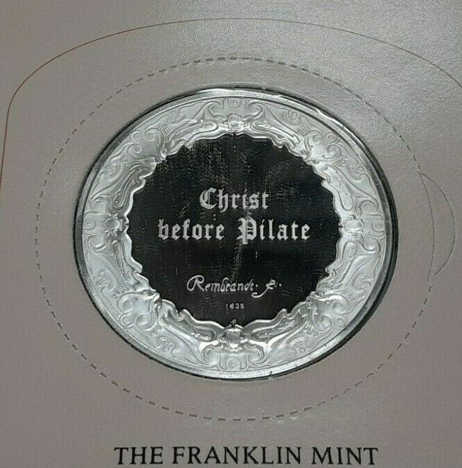 Franklin Mint Genius/Rembrandt PR .925 Silver Medal-Christ Before Pilate in Card