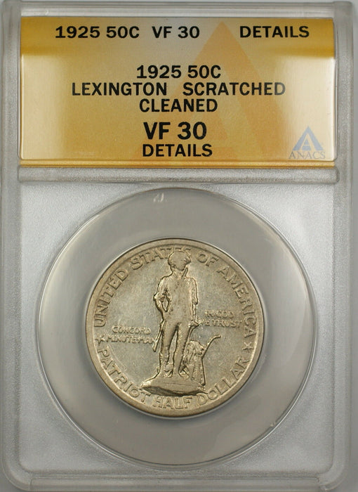 1925 Lexington Commem Silver 50c Coin ANACS VF-30 Details Scratched-Clnd PRX