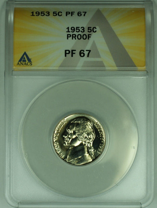 1953 Jefferson Nickel Proof 5C ANACS PR 67 (52)