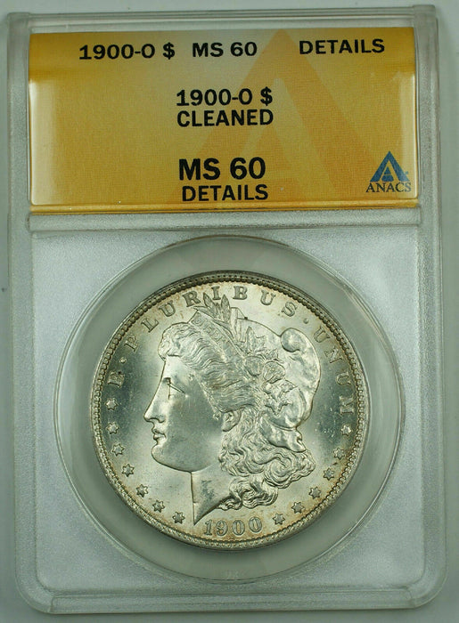 1900-O Morgan Silver Dollar, ANACS MS-60 Details, Cleaned, (Gem Coin)