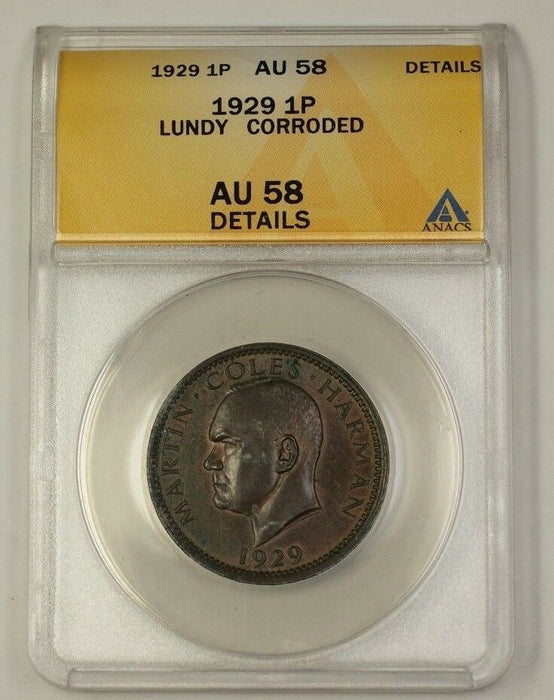 1929 Lundy One Pence 1p Bronze Coin ANACS AU-58 Details Corroded Nicely Toned