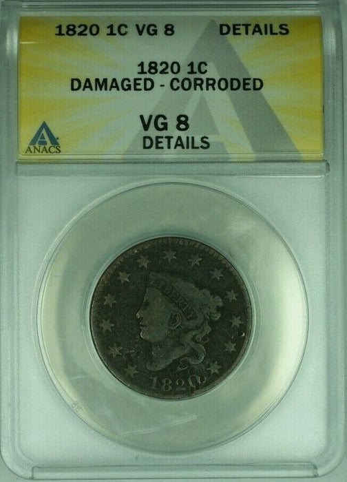 1820 Coronet Head Large Cent  ANACS VG-8 Details Damaged Corroded (41)