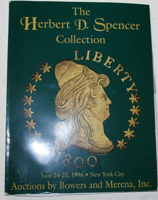 Herbert Spencer Bowers & Merena Coin Auction Catalog New York June 1996 WW3i