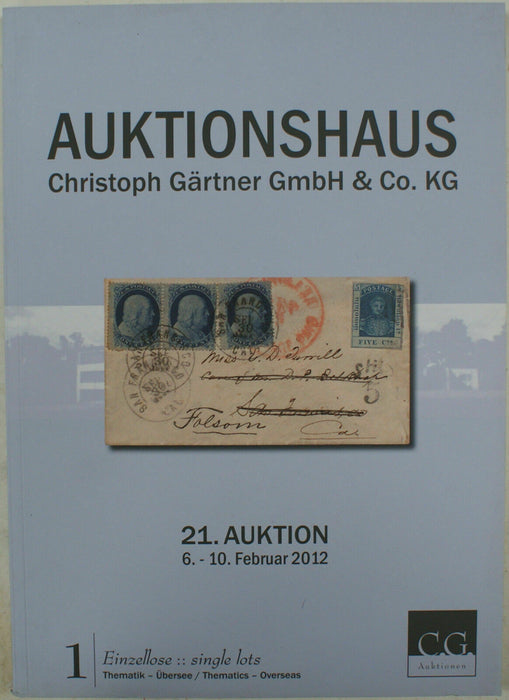 February 6-10 2012 Auction House Stamp Auction #21 Catalog GmbH & Co (A144)