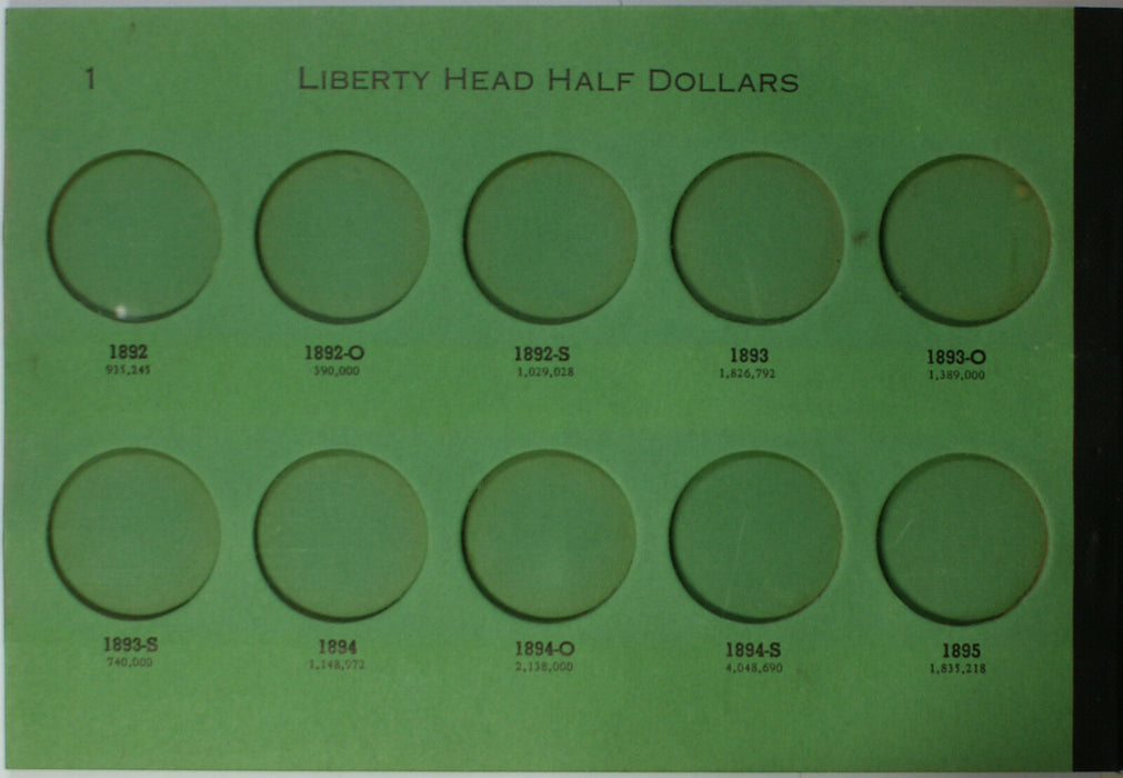 Meghrig Empty Barber Liberty Head Half Dollars 50c Green Album G-12 1892 - 1905