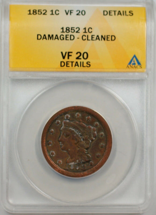 1852 Large Cent 1c Coin ANACS VF 20 Details Damaged-Cleaned