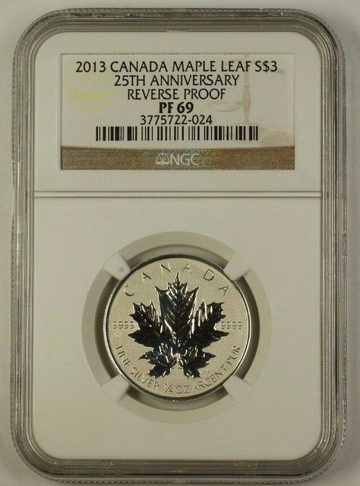 2013 Canada Maple Leaf Silver $3 Coin 25th Anniversary NGC PF-69 Reverse Proof