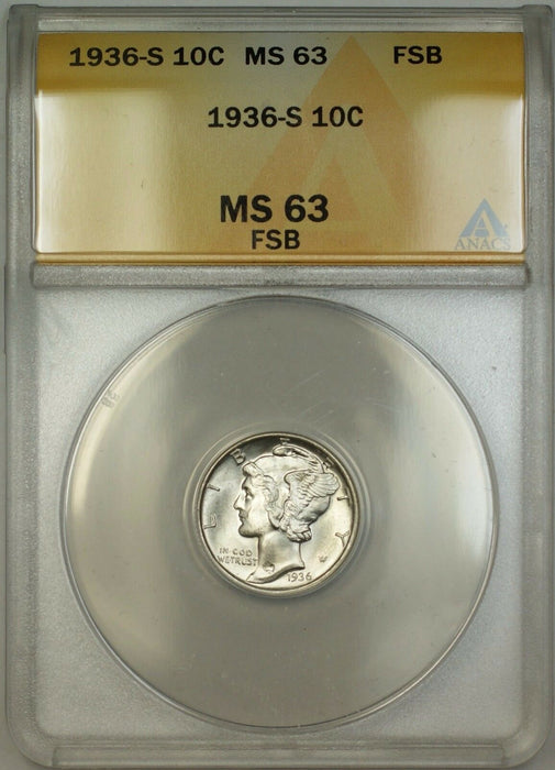 1936-S Full Split Bands Silver Mercury Dime 10c ANACS MS-63 (Better Coin) DJ