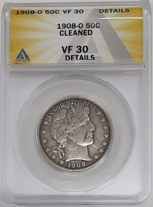 1908-O Barber Silver Half Dollar, ANACS VF-30 Details, Cleaned