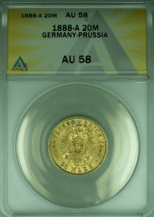 1888-A Germany-Prussia 20M Mark Gold Coin ANACS AU-58  (B)