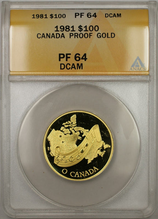 1981 Proof Canada National Anthem 1/2 oz Gold Coin $100 ANACS PF-64 DCAM (AMT)