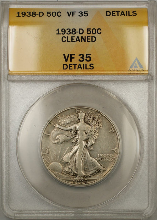 1938-D Walking Liberty Half Dollar 50C ANACS VF-35 Details Cleaned (6A)