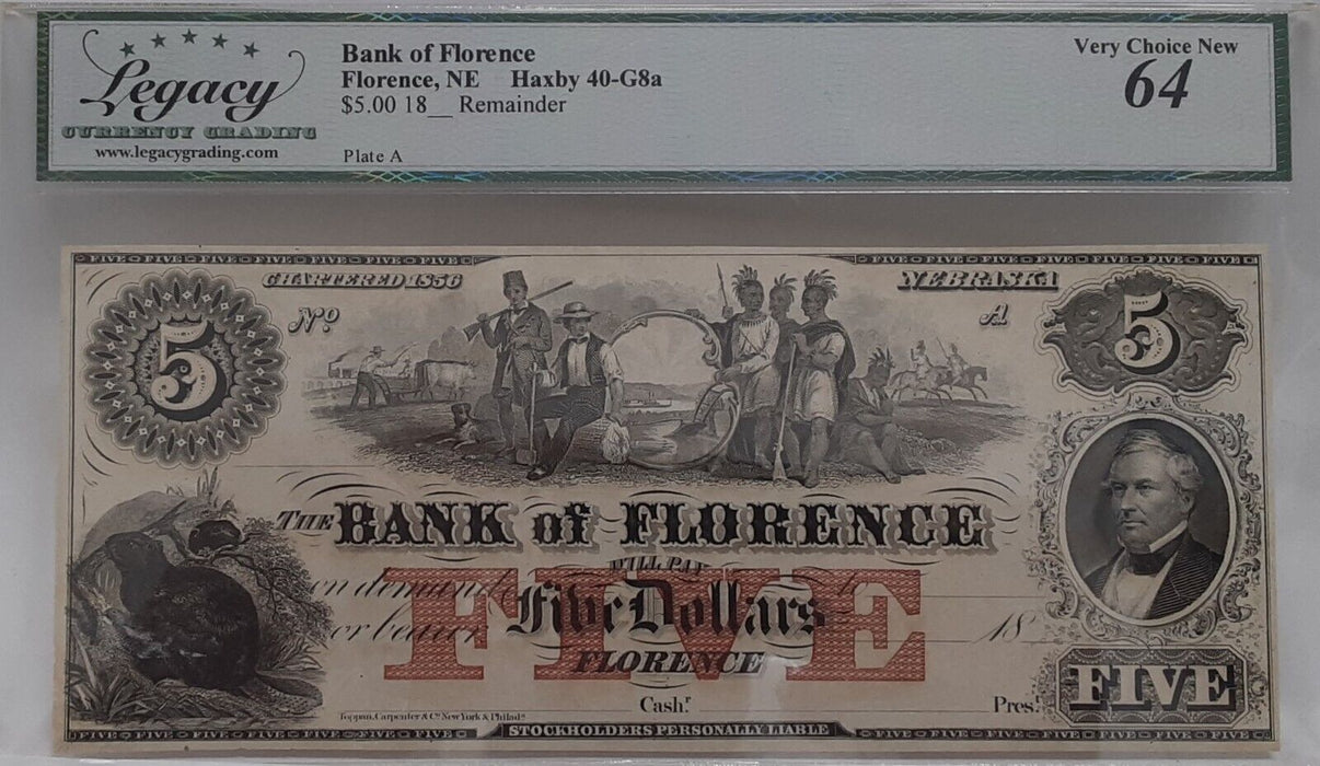18__ Bank of Florence, NE $5 Remainder Note  Legacy Very Ch New 64 w/Comments