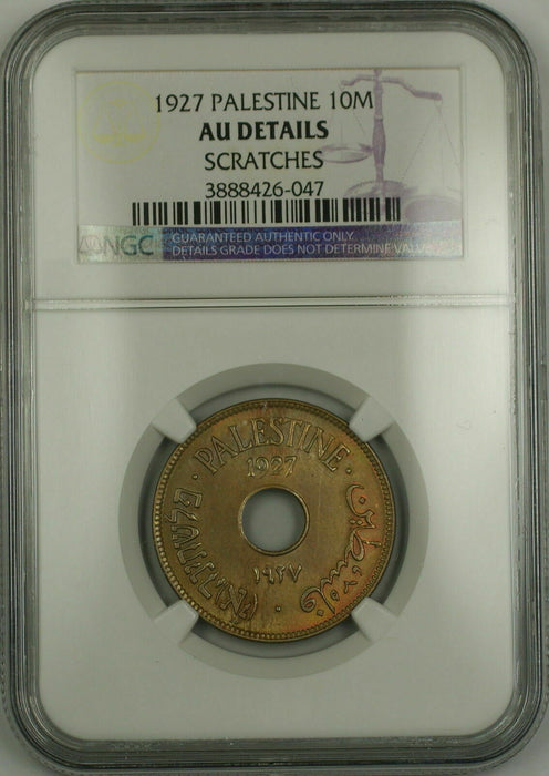1927 Palestine 10M Ten Mils Coin NGC AU Details Scratches