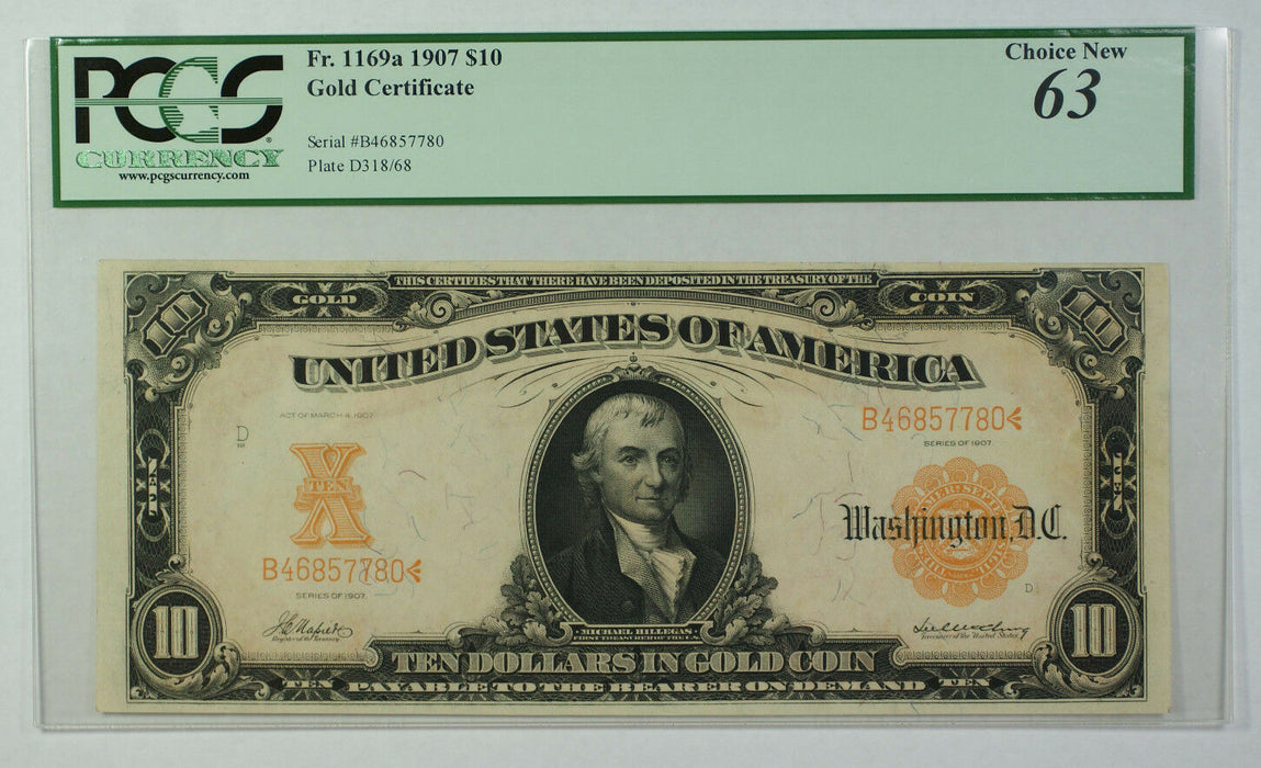 1907 $10 Dollar Gold Certificate Currency Note Fr. 1169a PCGS 63 Crisp UNC