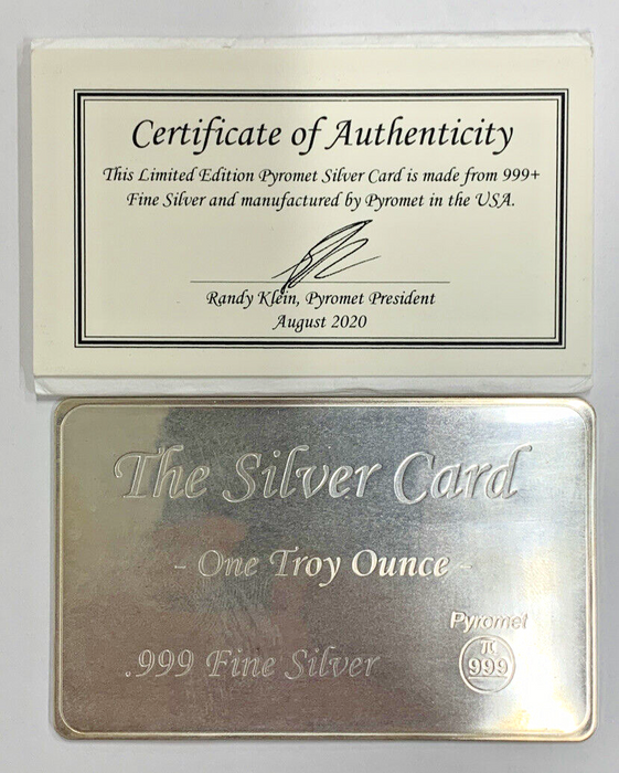 1 Troy oz Pyromet - The Silver Card - .999 Fine Silver - w/COA