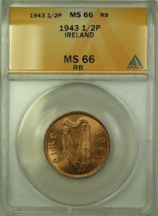1943 Ireland 1/2 Pingin Coin ANACS MS-66 Red Brown