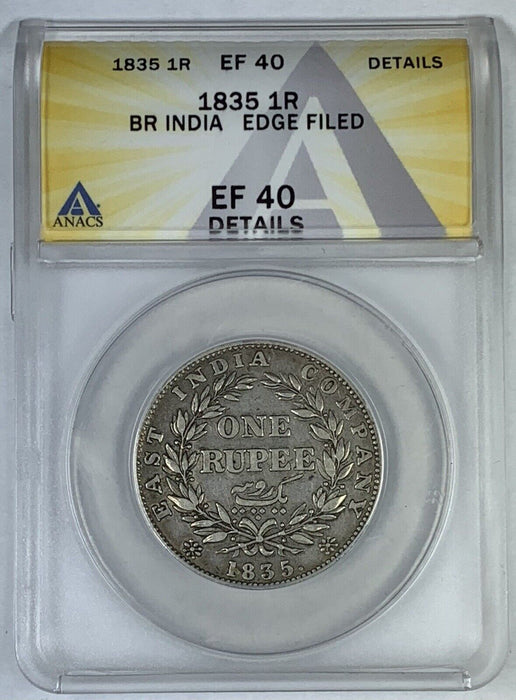 1835 One Rupee British India Coin ANACS XF 40 Details