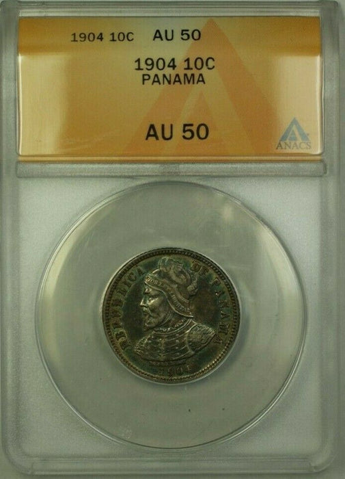 1904 Panama 10 Centésimos Coin ANACS AU 50