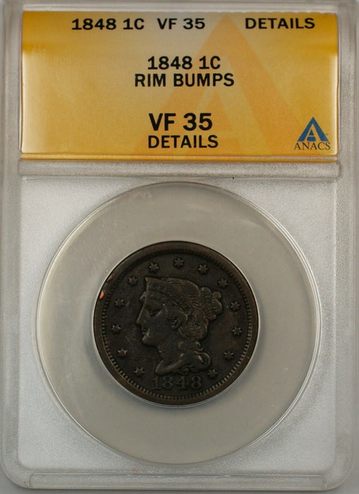 1848 Large Cent 1c Coin ANACS VF 35 Details Rim Bumps