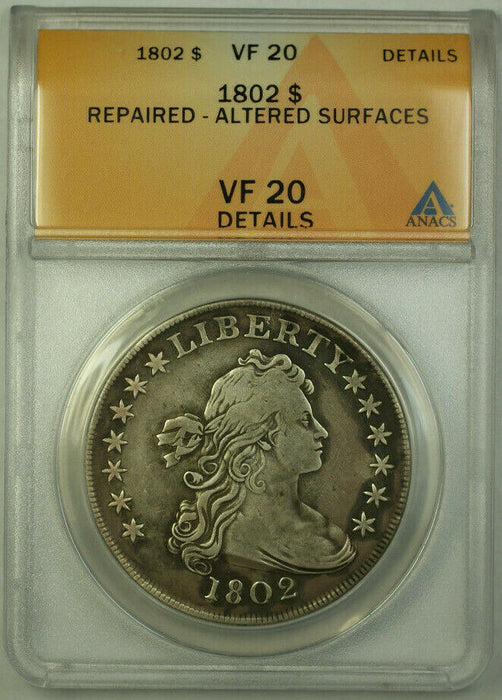 1802 Draped Bust Silver Dollar $1 Coin ANACS VF-20 Details RJS
