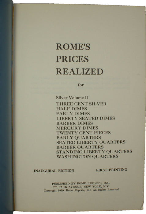 Romes Prices Realized For US Coins 1972-1978 Volume II Silver Edition