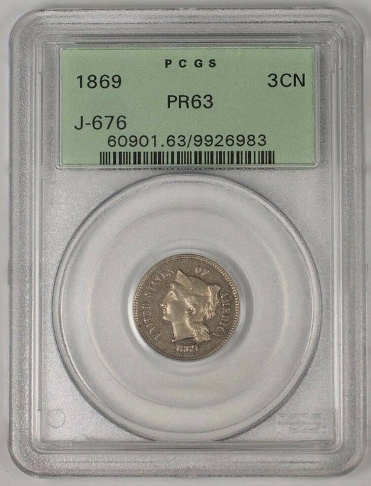 1869 US 3 Cent Piece 3c Proof Coin J-676 PCGS PR-63 OGH
