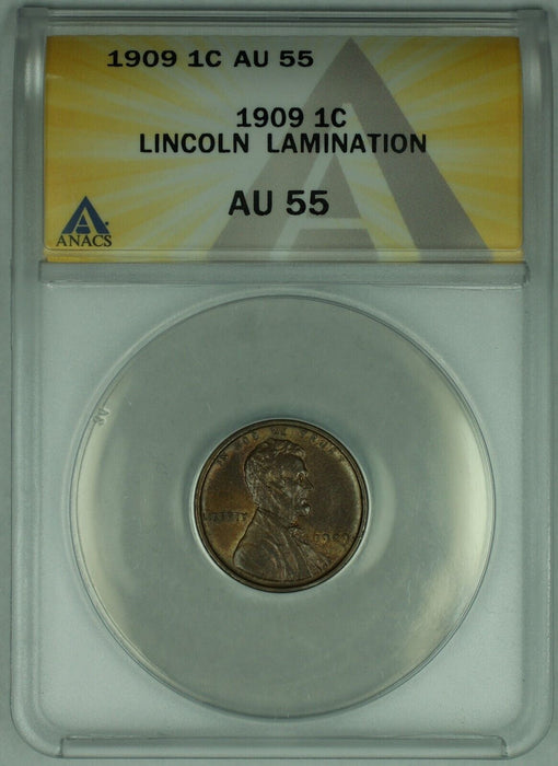 1909 Lincoln Wheat Cent Coin, Lamination Error ANACS AU 55 (Under Graded) (15)