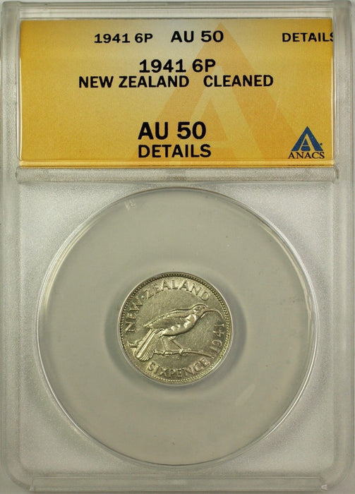 1941 New Zealand 6 Pence Coin ANACS AU 50 Details Cleaned