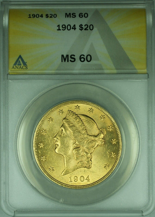 1904 Liberty Head Double Eagle $20 Gold Coin ANACS MS-60  Better Coin