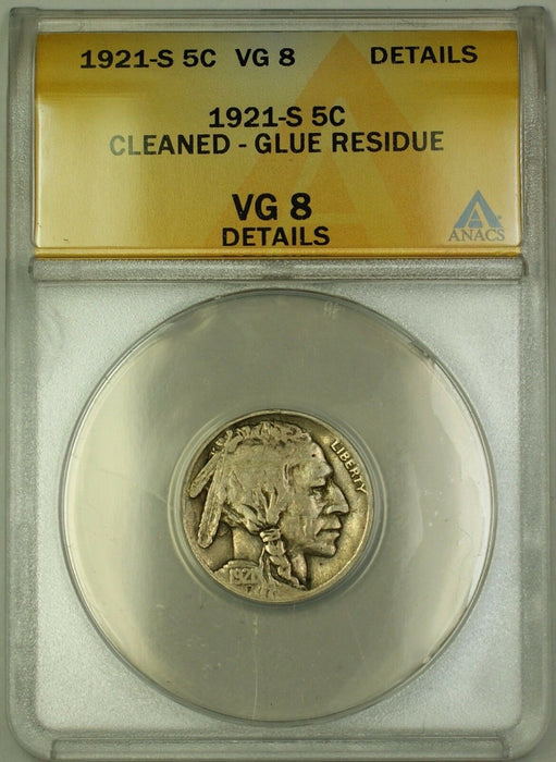 1921-S Buffalo Nickel 5c ANACS VG-8 Details Cleaned Glue Residue (Better Coin)