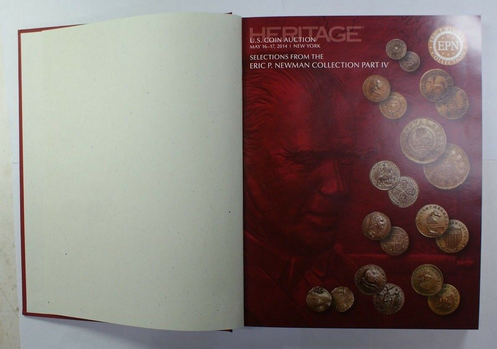 May 16-17 2014 Heritage Eric P. Newman Sale IV Hardbound Deluxe Edition RSE A30